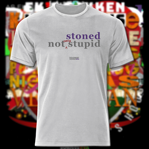 Stoned, not Stupid! - Image 2